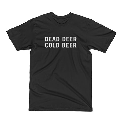 Cold Beer Dead Deer Tee